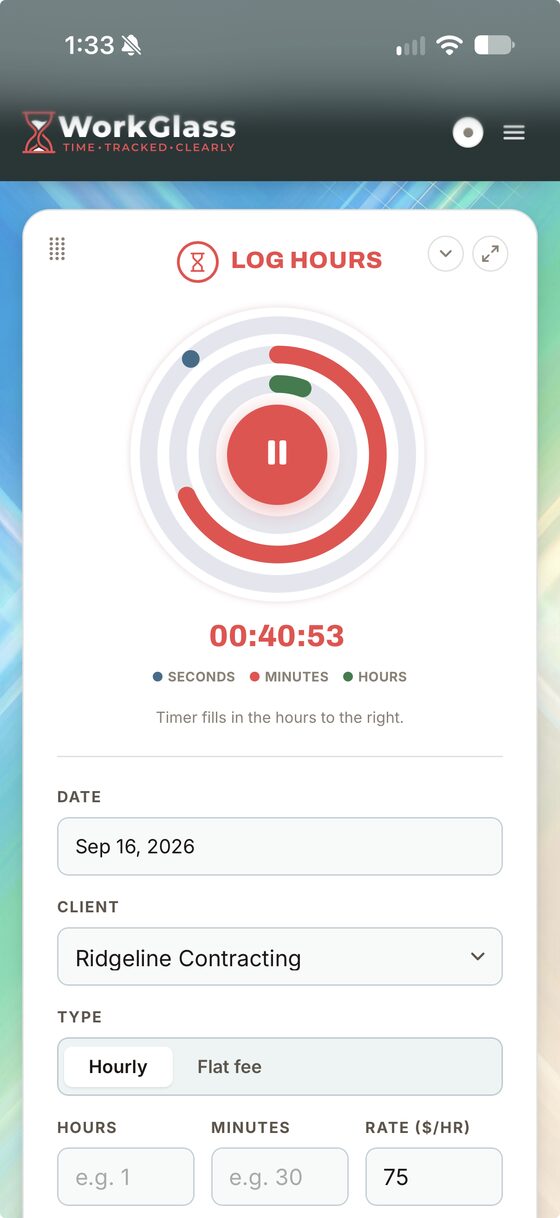The Log Hours screen: a running timer above date, client, hourly or flat fee, hours, minutes and rate.